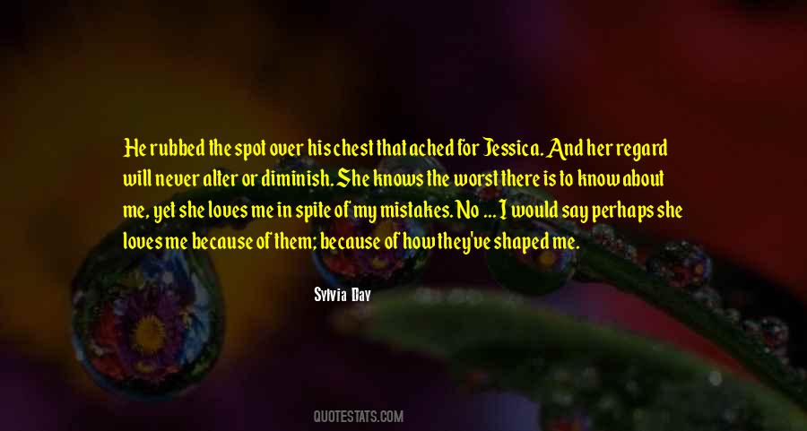 Shaped Me Quotes #1602828