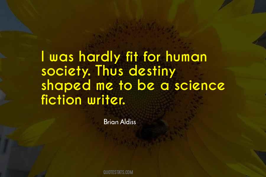 Shaped Me Quotes #1628274