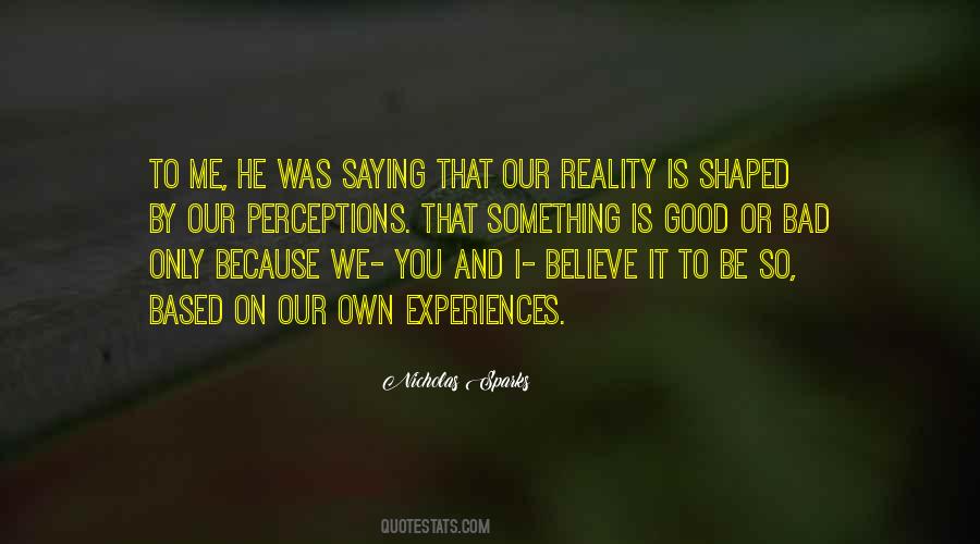 Shaped Me Quotes #163892