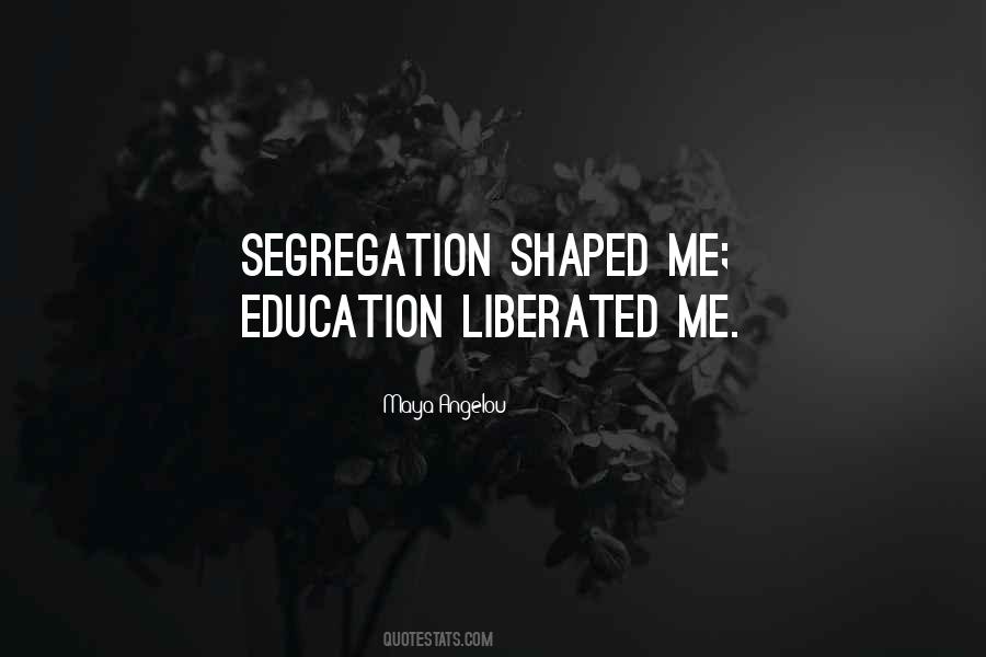 Shaped Me Quotes #537775
