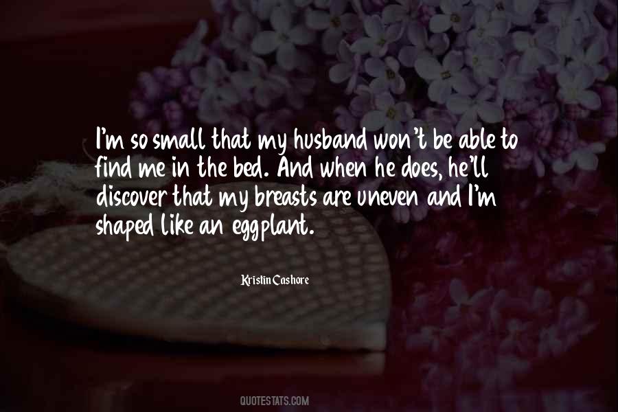 Shaped Me Quotes #562755
