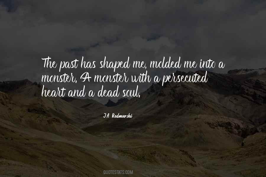 Shaped Me Quotes #729735