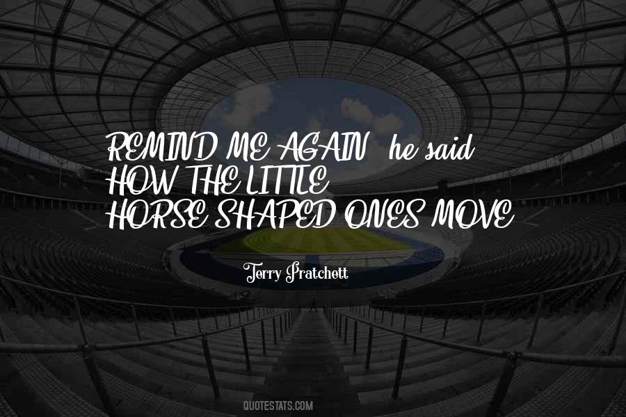 Shaped Me Quotes #960563