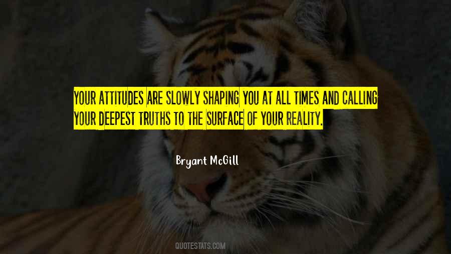 Shaping Reality Quotes #899225