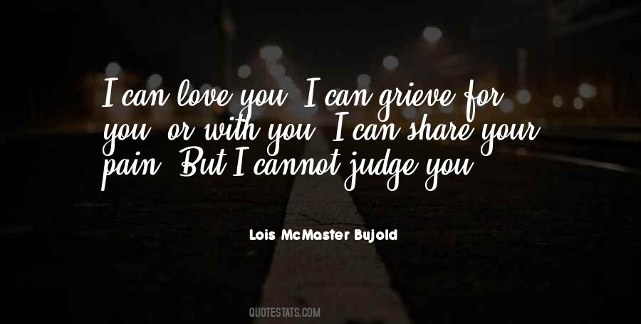 Share Your Pain With Me Quotes #62104