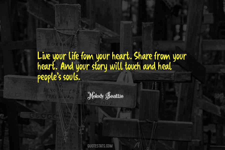 Share Your Story Quotes #893265