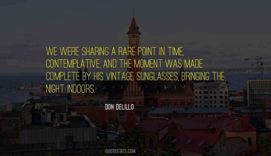 Sharing A Moment Quotes #430209