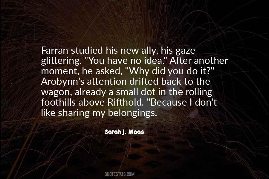 Sharing A Moment Quotes #797078