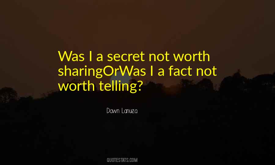 Sharing A Secret Quotes #451592