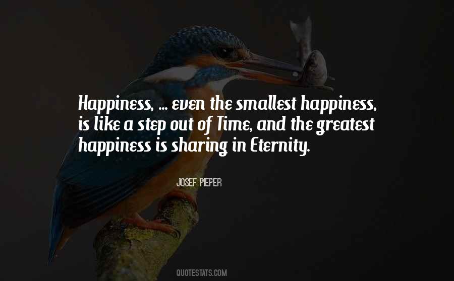 Sharing Our Happiness Quotes #448855