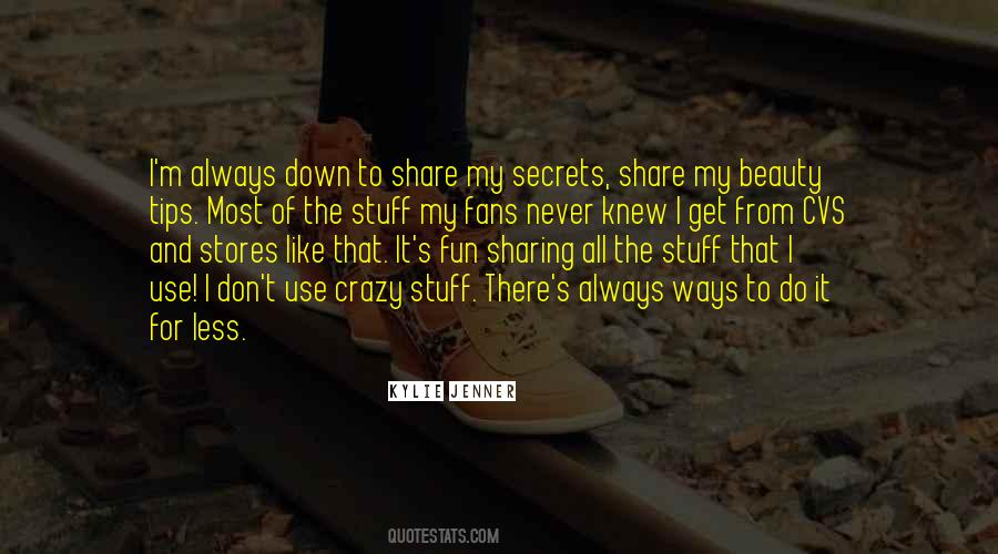 Sharing Secrets Quotes #1817026