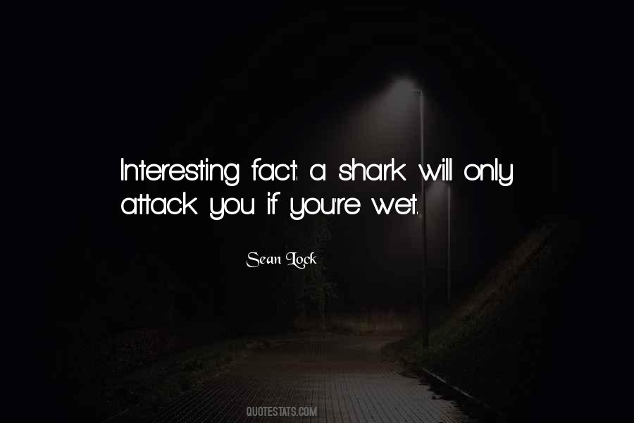 Shark Attack Quotes #1382862