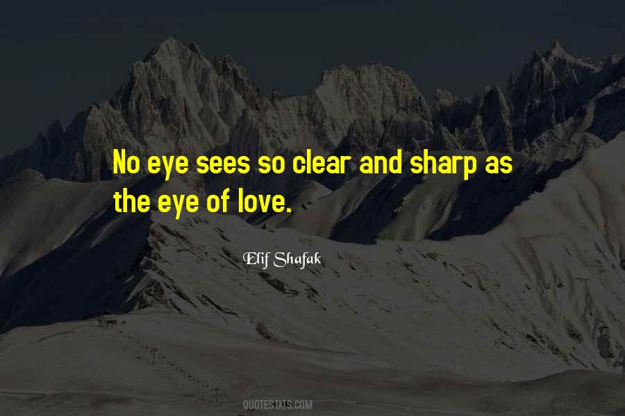 Sharp Eye Quotes #536304