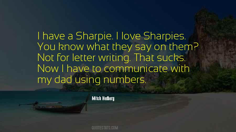 Sharpie Quotes #780281