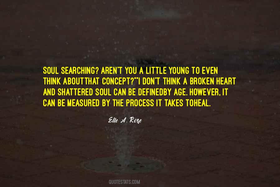 Shattered Soul Quotes #1691609