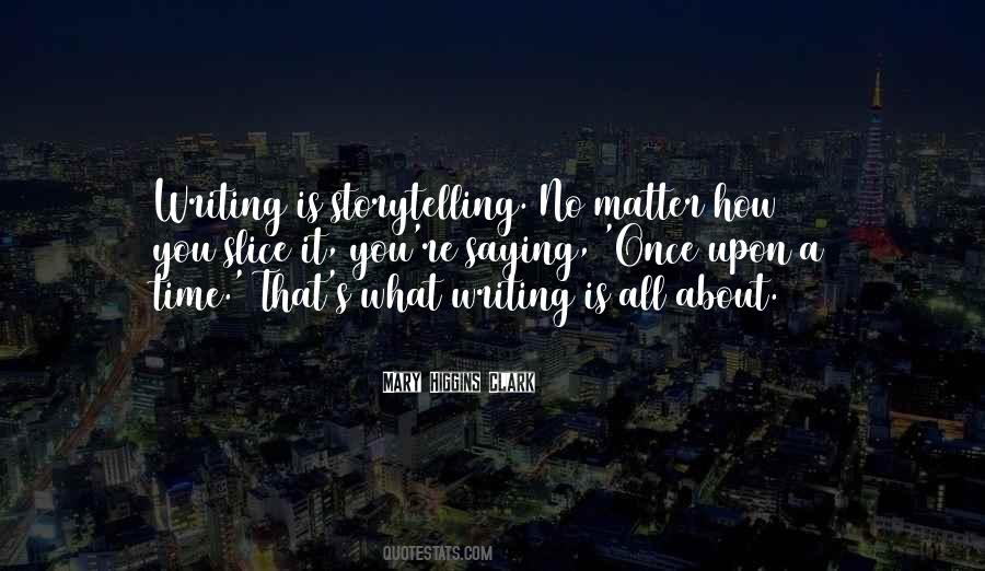 Quotes About Once Upon A Time #108403 Quotes About Once Upon A Time #108403