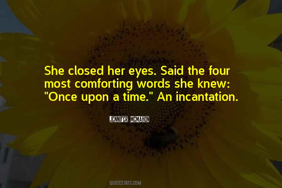 Quotes About Once Upon A Time #1145954