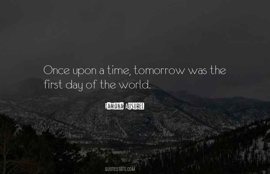 Quotes About Once Upon A Time #304271 Quotes About Once Upon A Time #304271