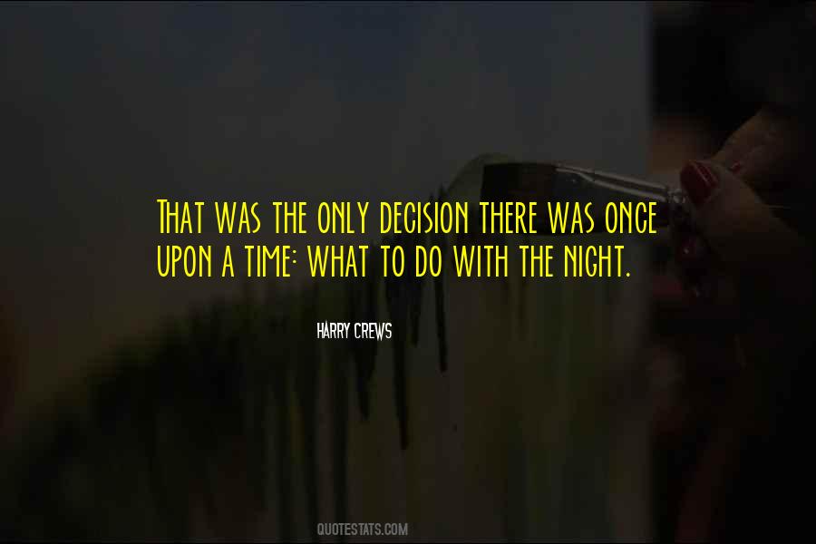 Quotes About Once Upon A Time #314060 Quotes About Once Upon A Time #314060