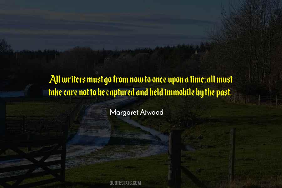 Quotes About Once Upon A Time #320860 Quotes About Once Upon A Time #320860