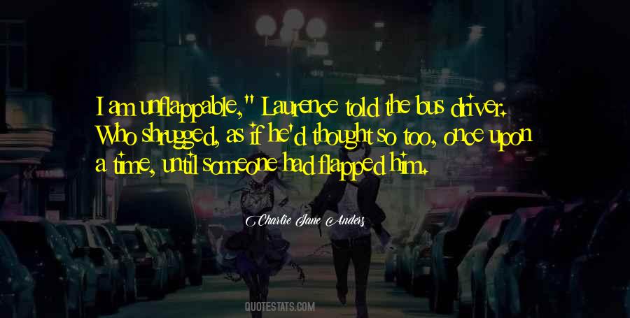 Quotes About Once Upon A Time #378776 Quotes About Once Upon A Time #378776
