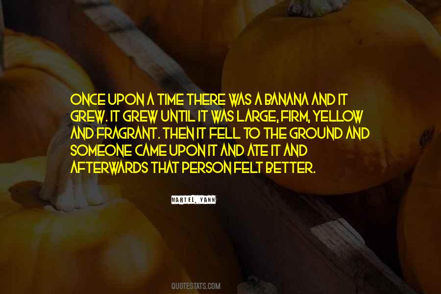 Quotes About Once Upon A Time #412612 Quotes About Once Upon A Time #412612