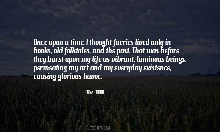 Quotes About Once Upon A Time #483303 Quotes About Once Upon A Time #483303