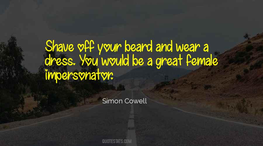 Shave Off Quotes #227487