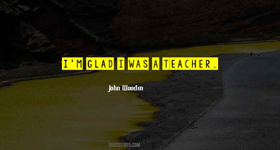 Quotes About A Teacher #1189056