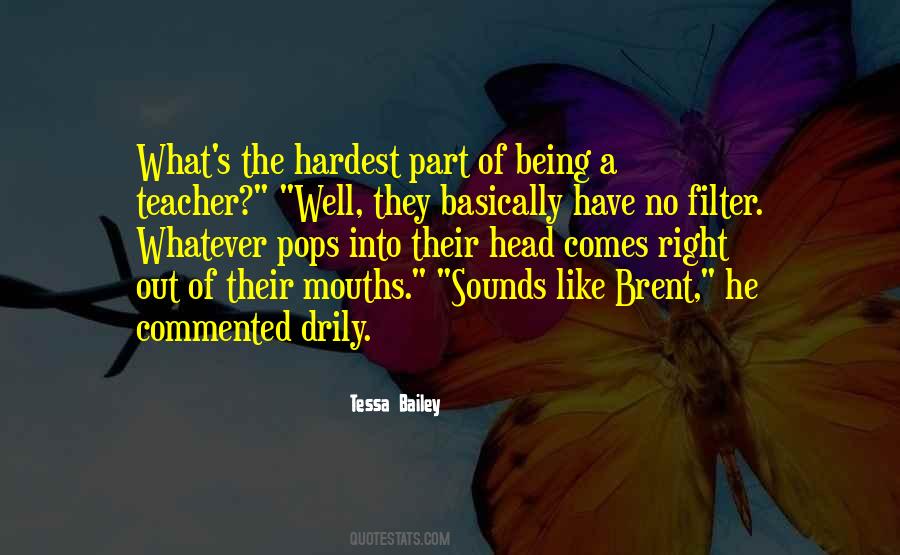 Quotes About A Teacher #1189306