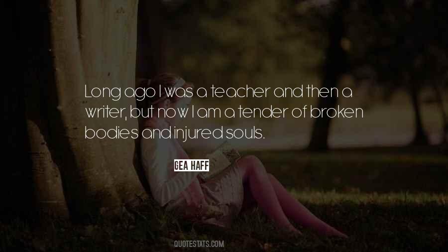 Quotes About A Teacher #1270183