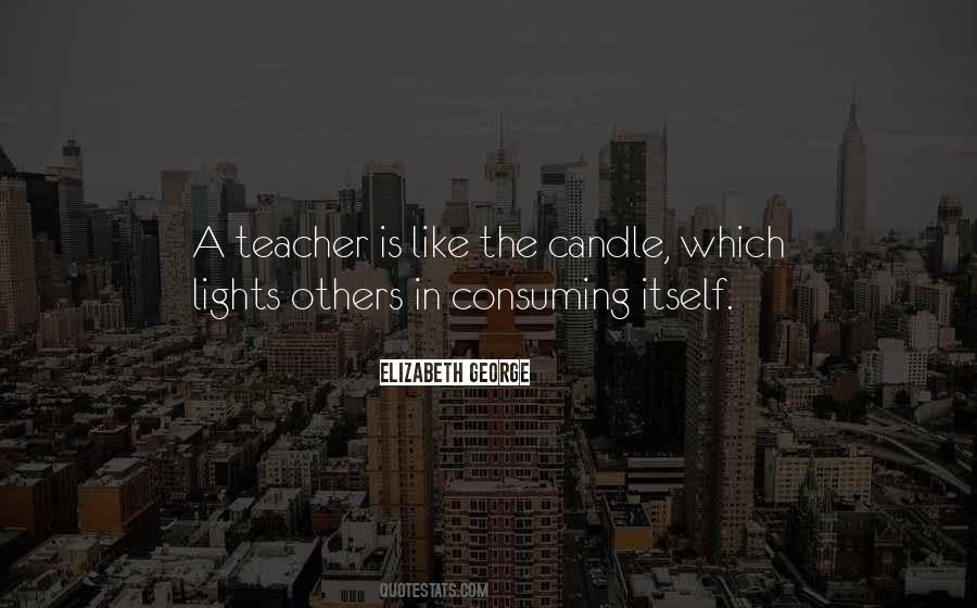 Quotes About A Teacher #1384439