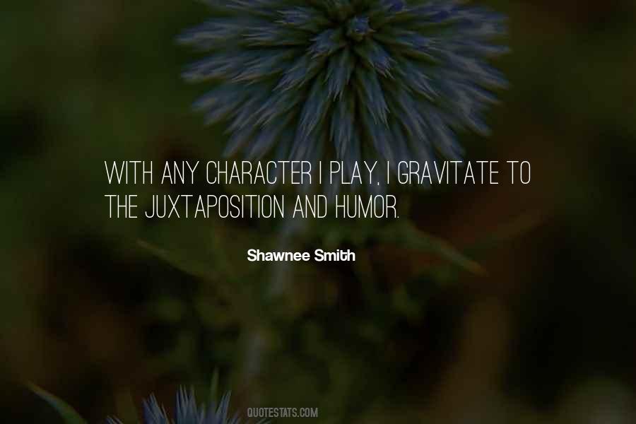 Shawnee Quotes #1633618