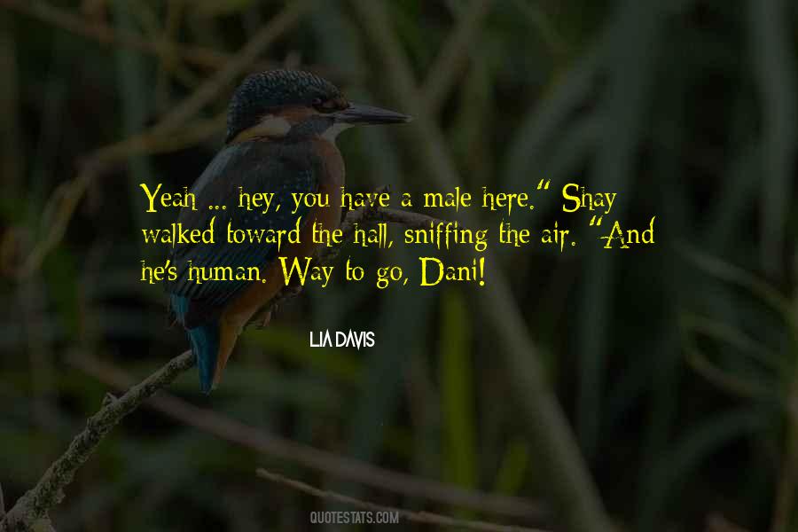 Shay Quotes #1203483