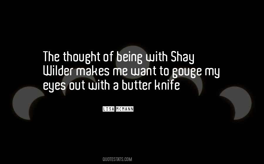 Shay Quotes #1809364