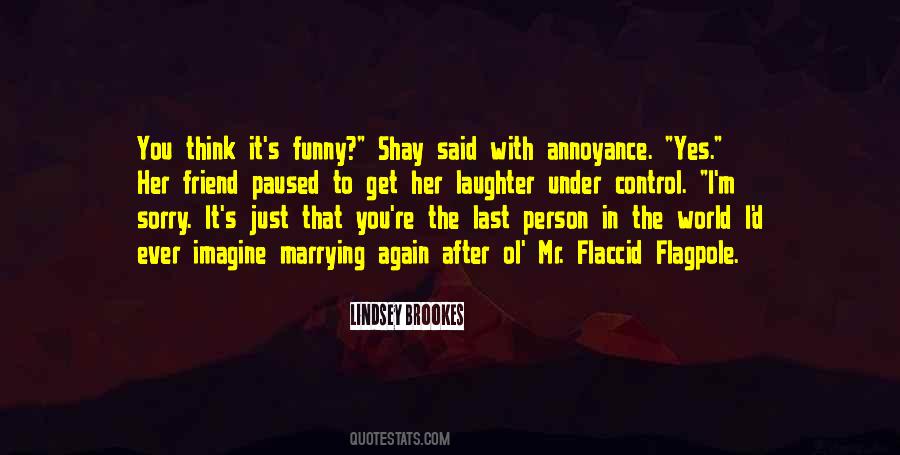 Shay Quotes #737395