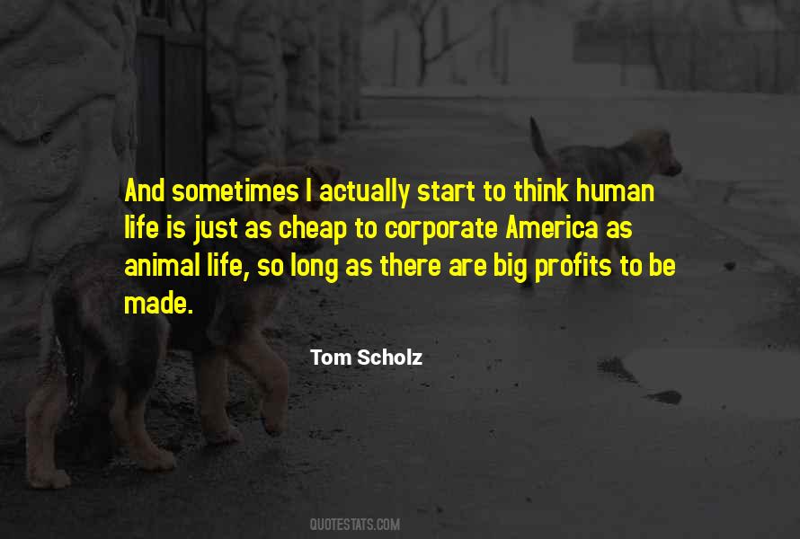 Quotes About Animal Life #278794