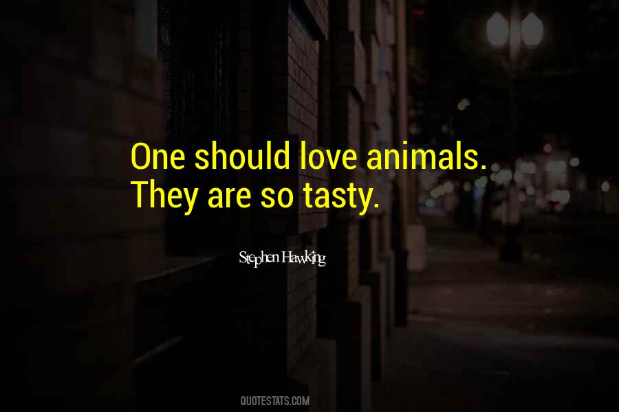 Quotes About Animal Love #236564