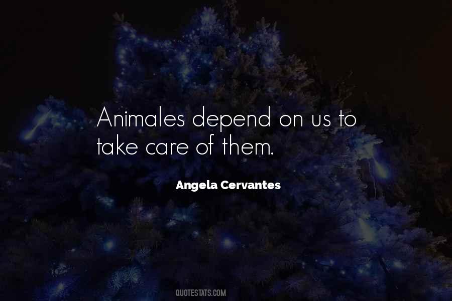 Quotes About Animales #1148085