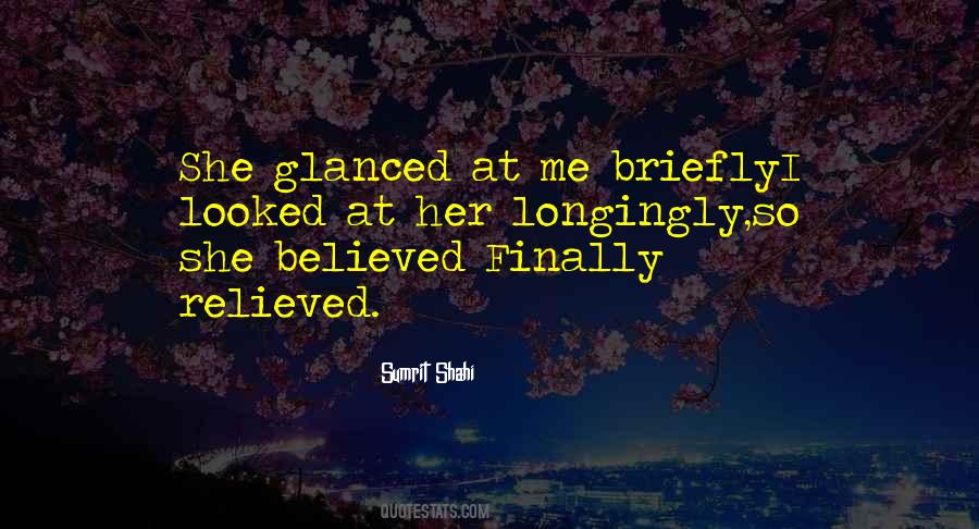 She Believed Quotes #288198