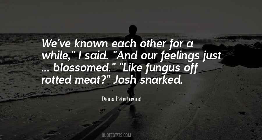 She Blossomed Quotes #748747