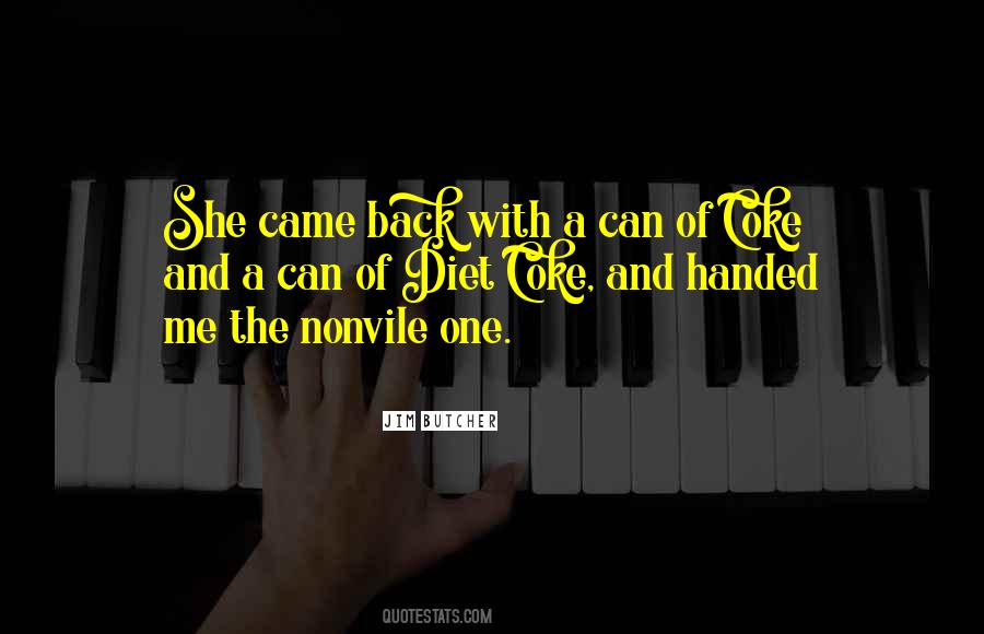 She Came Back Quotes #1478812