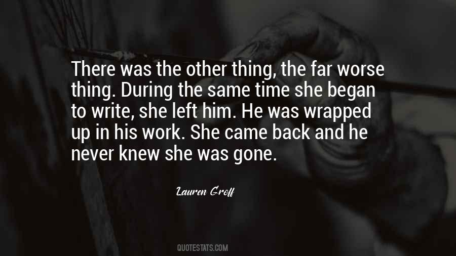 She Came Back Quotes #590853