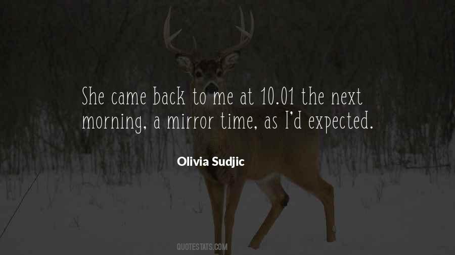 She Came Back To Me Quotes #1753820