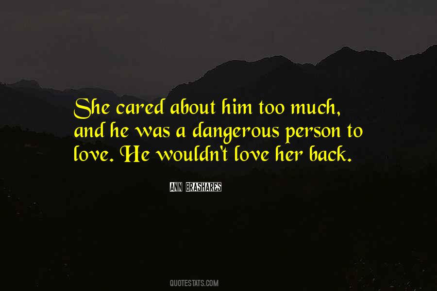 She Cared Quotes #1155810