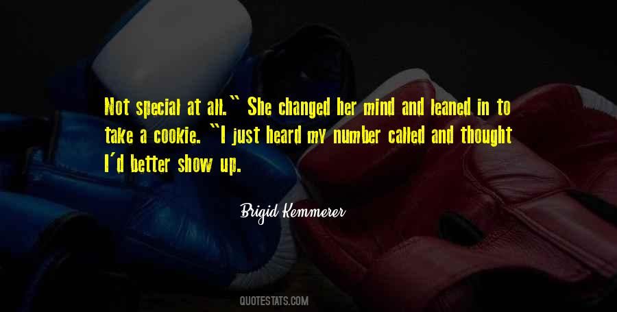 She Changed Her Mind Quotes #1529980