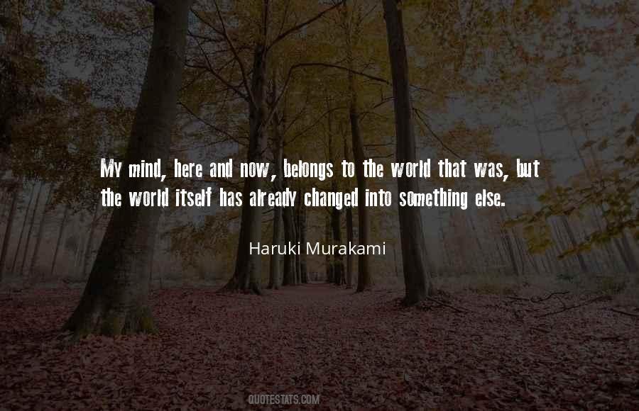 She Changed Her Mind Quotes #428475