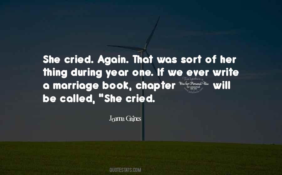 She Cried Quotes #1366004
