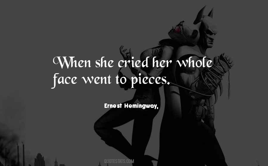 She Cried Quotes #433252