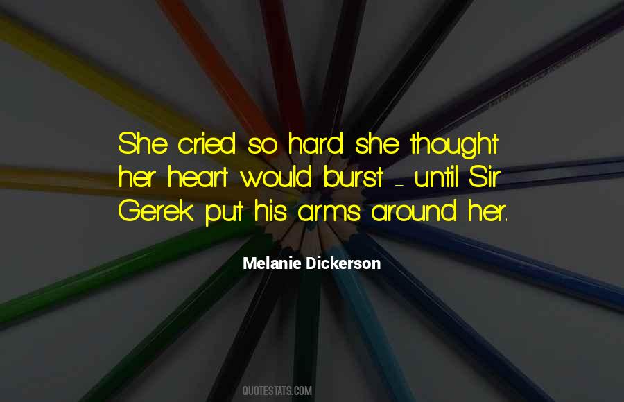 She Cried Quotes #753511